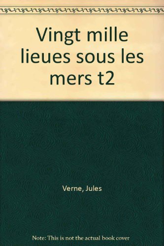 couverture de : Vingt mille lieues sous les mers