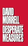 Image de Desperate Measures (English Edition)