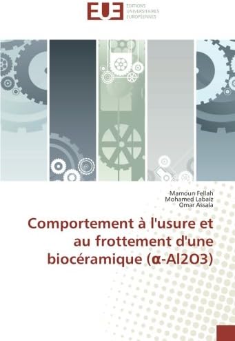 Comportement à l'usure et au frottement d'une biocéramique (α-Al2O3)