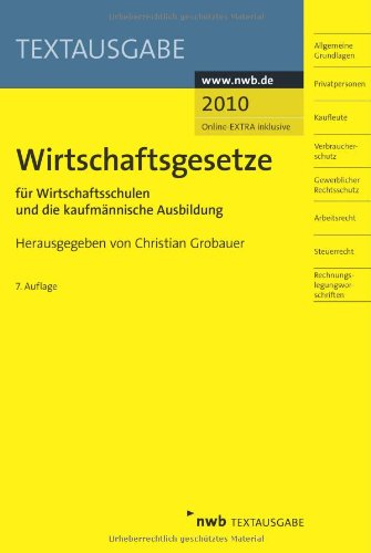 Download Wirtschaftsgesetze für Wirtschaftsschulen und die kaufmännische Ausbildung Download Wirtschaftsgesetze für Wirtschaftsschulen und die kaufmännische Ausbildung