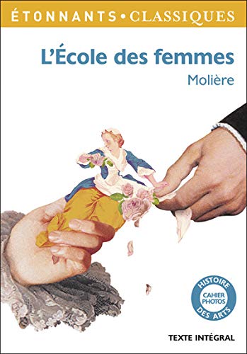 L'Ecole des femmes L'Ecole des femmes