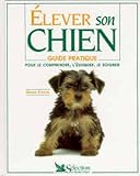 Elever son chien