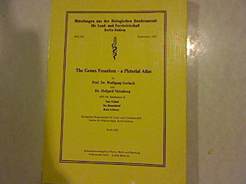 Preisvergleich Produktbild The Genus Fusarium, a Pictorial Atlas