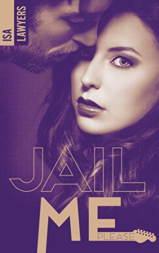 Télécharger Jail me, please - Tome 2 Livre eBook France