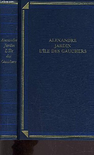 L'île des gauchers L'île des gauchers