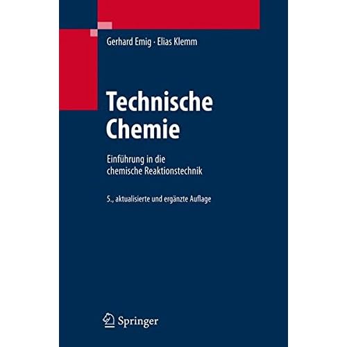 [PDF] Download Technische Chemie: Einführung in die chemische Reaktionstechnik (Springer-Lehrbuch) (German Edition): Einfuhrung in Die Chemische Reaktionstechnik Kostenlos