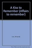 Cover zum Buch A Kiss to Remember