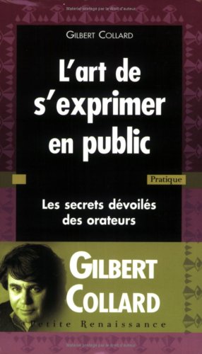 Télécharger ART DE S EXPRIMER EN PUBLIC Francais PDF