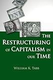 Image de The Restructuring of Capitalism in Our Time