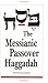Produktbild The Messianic Passover Haggadah