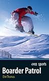 Boarder Patrol (Orca Sports) (English Edition) by