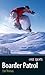 Boarder Patrol (Orca Sports) (English Edition) by