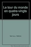 Le tour du monde en quatre-vingts jours