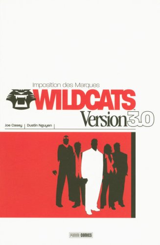 Download Wildcats Version 3.0, Tome 1 : Imposition des marques Download Wildcats Version 3.0, Tome 1 : Imposition des marques