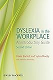 Dyslexia in the Workplace by Diana Bartlett