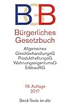 Bürgerliches Gesetzbuch BGB: mit Allgemeinem Gleichbehandlungsgesetz, BeurkundungsG, BGB-Informationspflichten-Verordnung, Einführungsgesetz