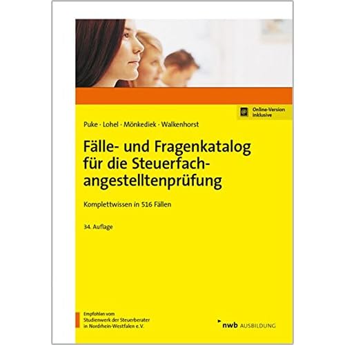 [PDF] Fálle- und Fragenkatalog für die Steuerfachangestelltenprüfung: Komplettwissen in 516 Fállen KOSTENLOS DOWNLOAD