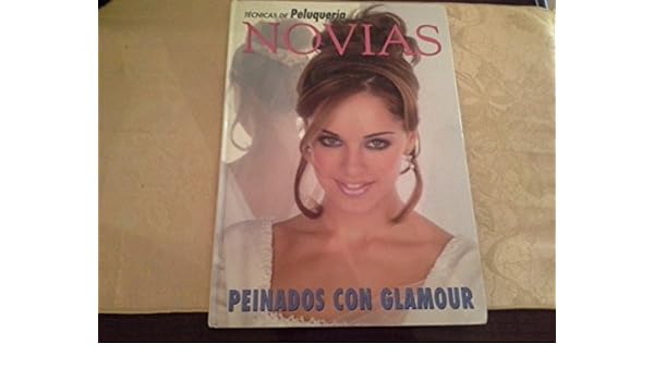 Buy Tecnicas De Peluqueria Novias Brides Haircutting Techniques