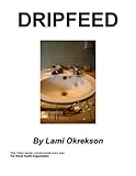 Image de Dripfeed (English Edition)