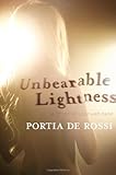 Unbearable Lightness: A Story of Loss and Gain by