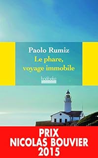 jaquette livre Le phare, voyage immobile