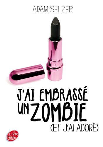 <a href="/node/16320">J'ai embrassé un zombie (et j'ai adoré)</a>