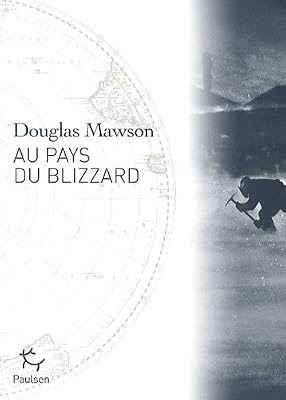 Au pays du blizzard