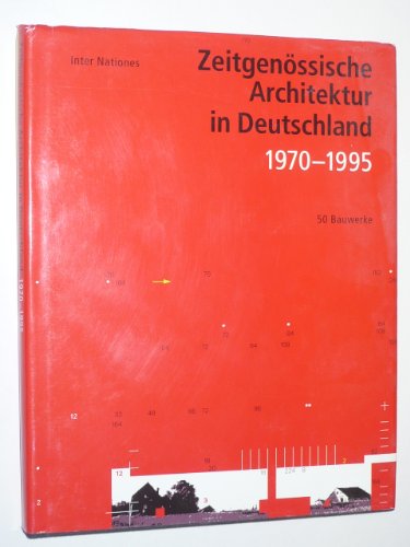 Zeitgenössische Architektur in Deutschland 1970-1995,