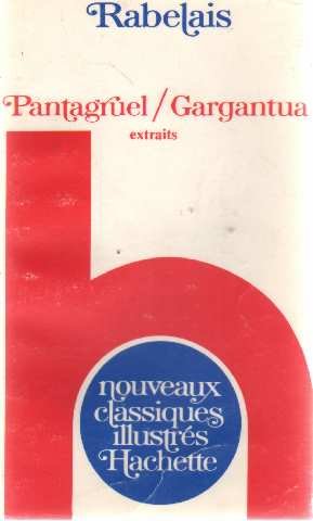 couverture de : Pantagruel; Gargantua