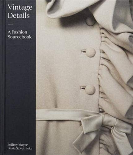 Télécharger Vintage Details : A Fashion Sourcebook livre En ligne