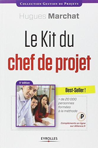 Download Le kit du chef de projet. + de 20 000 personnes formées à la méthode 3P. Complément en ligne sur Allience.fr.