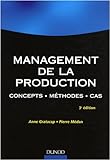 Management de la production : Concepts, méthodes, cas