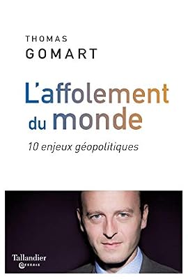 Tallandier L'affolement du monde : 10 enjeux géopolitiques