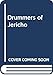 Drummers of Jericho by 