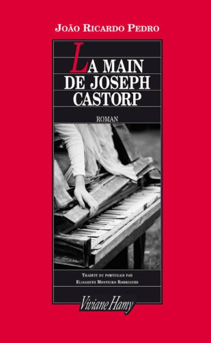 La  main de Joseph Castorp : roman