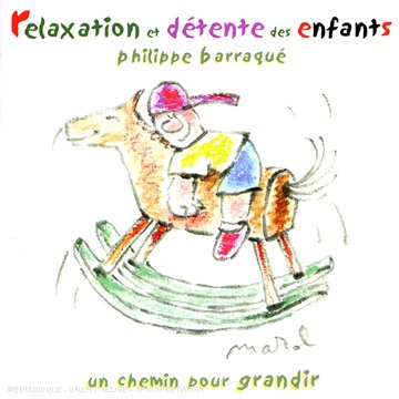 couverture de : Relaxation et d&eacute;tente pour enfants