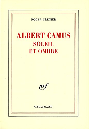 couverture de : Albert Camus, soleil et ombre