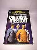 Cover zum Buch Star Trek: Die Anfänge: Die erste Mis...