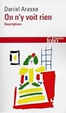 On n'y voit rien : Descriptions