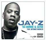 03 Bonnie & Clyde by Jay-Z (2003-01-14) - Jay-Z