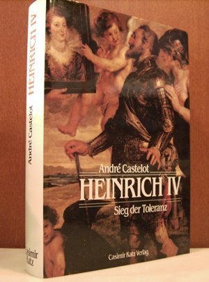 Download Heinrich IV.. Sieg der Toleranz Download Heinrich IV.. Sieg der Toleranz