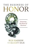 The Business of Honor by