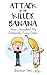 Attack of the Killer...