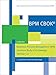 BPM CBOK® - Business Process Management BPM Common Body of Knowledge, Version 3.0, Leitfaden für das Prozessmanagement by 