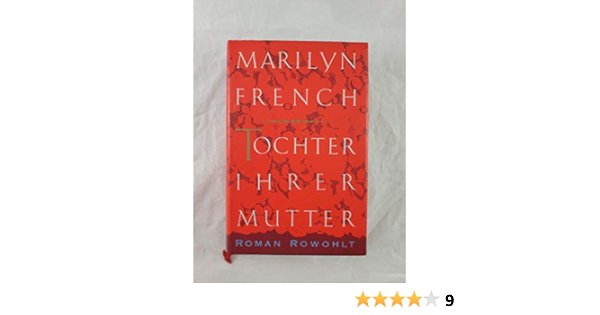 Tochter Ihrer Mutter Roman French Marilyn Holfelder Von Der Tann Cornelia Strempel Gesine Amazon De Bucher