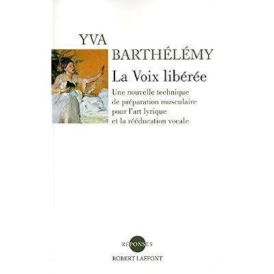 La Voix libérée, Nouvelle édition 2011 La Voix libérée, Nouvelle édition 2011