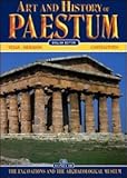 Image de Arte e storia di Paestum. Gli scavi e il museo archeologico. Ediz. inglese