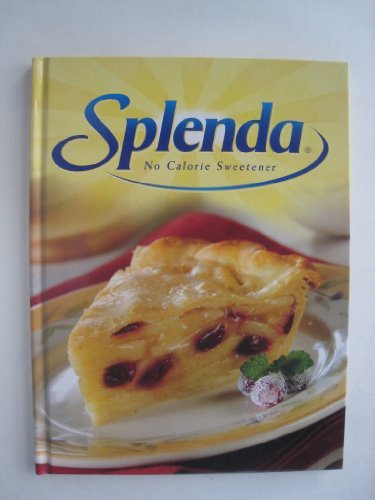 Preisvergleich Produktbild Splenda No Calorie Sweetener Cookbook by splenda (2004-08-02)