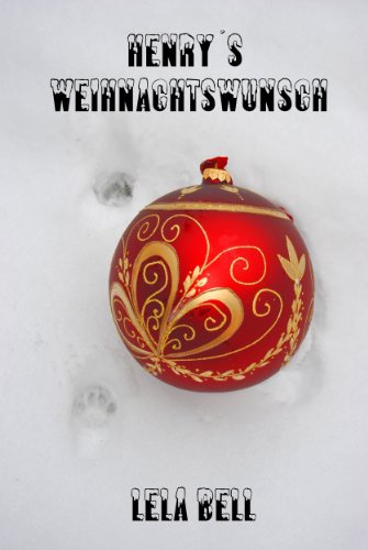 Download Henry´s Weihnachtswunsch
