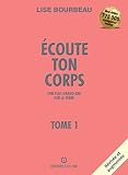 Image de Écoute ton corps, ton plus grand ami sur la Terre